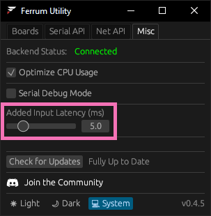 Added Input Latency (ms) auf 5.0 im Tab Misc einer älteren Version des Ferrum Utility