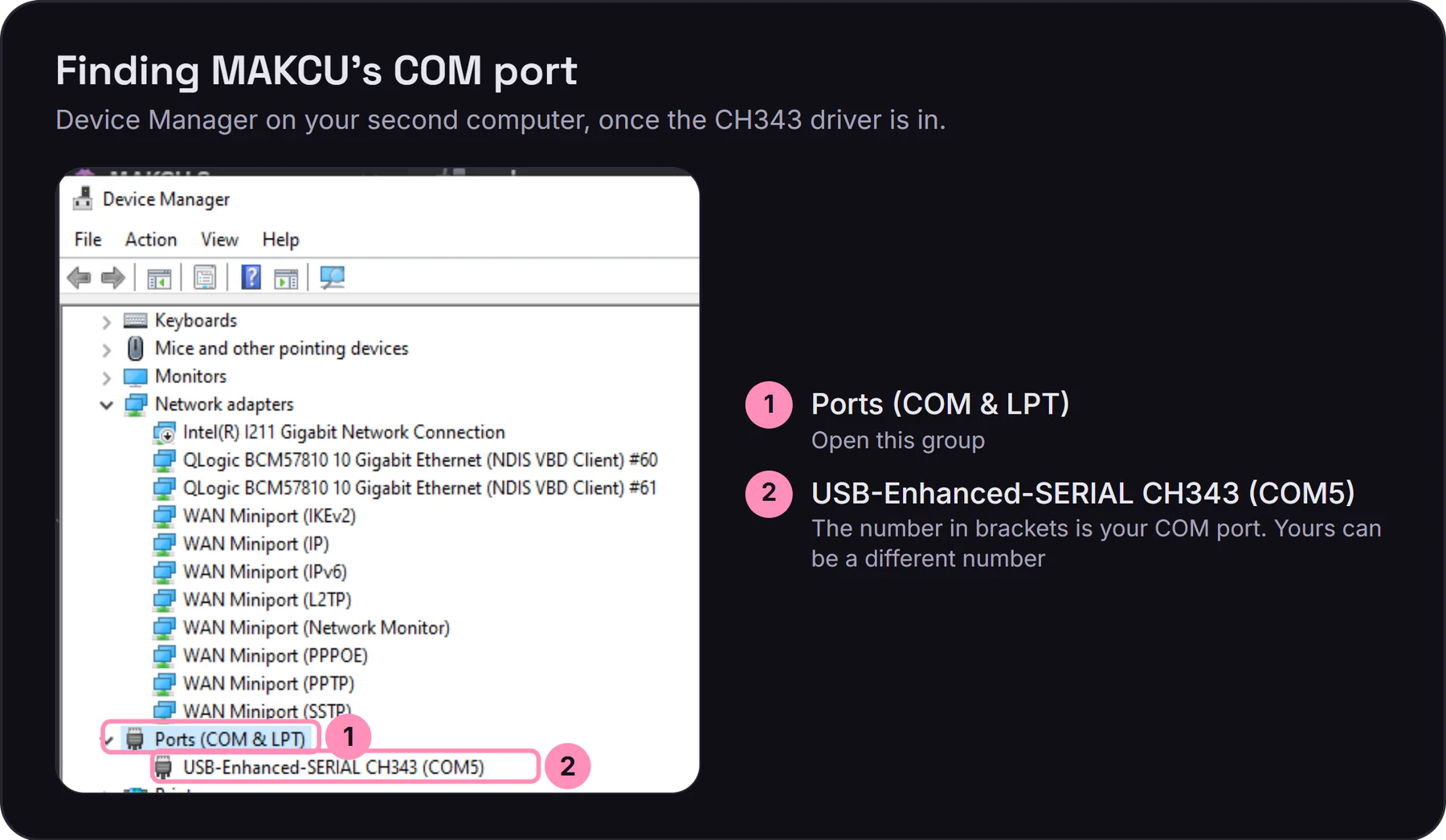 Device Manager with Ports (COM & LPT) open, showing USB-Enhanced-SERIAL CH343 (COM5). The number in brackets is MAKCU's COM port